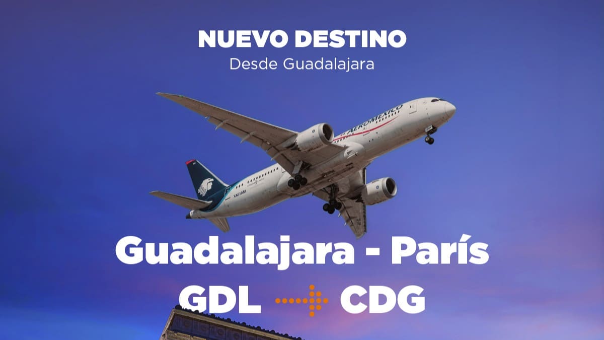 Aeroméxico vuelos de Guadalajara a París
