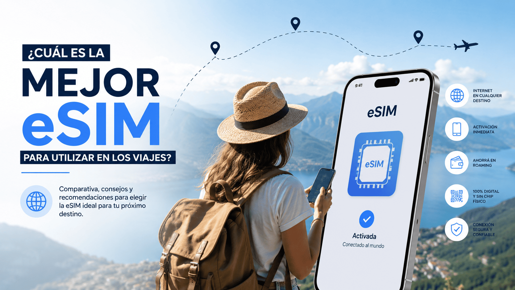 Cuál es la mejor eSIM para estar conectado mientras viajas